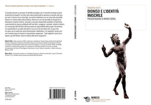Dioniso e l’identità maschile un saggio di Roberto Botti sull’immaginario maschile
