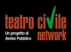 Avviso Pubblico da notizia della nascita del primo portale di Teatro Civile Network