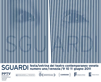 SGUARDI prima edizione Venezia 9-11 giugno 2011