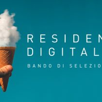 Seconda edizione del bando Residenze Digitali: chiamata agli artisti della scena contemporanea
