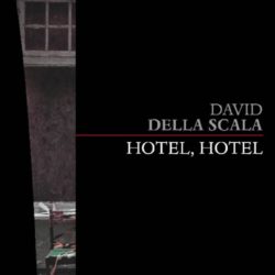 Hotel, Hotel di David Della Scala (ed. Hypnos. Strane Visioni Digital)